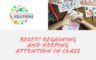 Reset! Regaining and Keeping Attention in Class