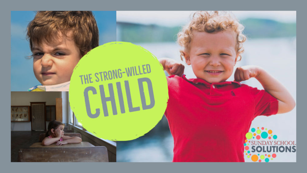 The Strong-Willed Child