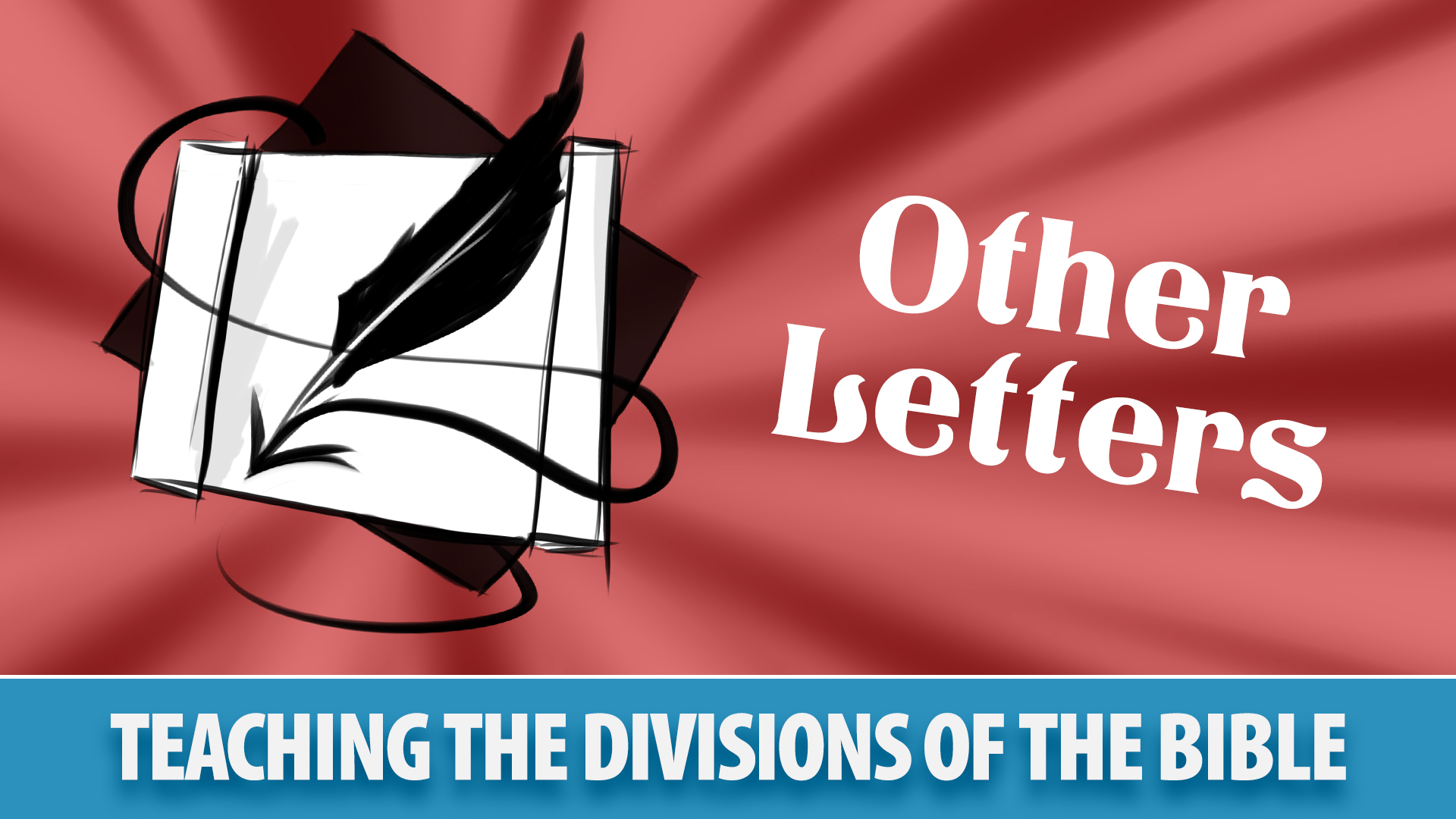 Divisions Of The Bible Other Letters Sunday School Solutions